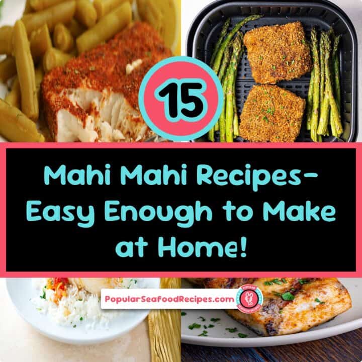 Delicious mahi mahi dishes perfect for grilling, air frying, or stovetop cooking. Easy recipes for f.